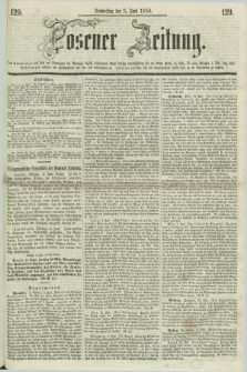Posener Zeitung. 1856, [№] 129 (5 Juni) + dod.