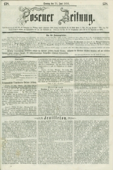 Posener Zeitung. 1856, [№] 138 (15 Juni) + dod.