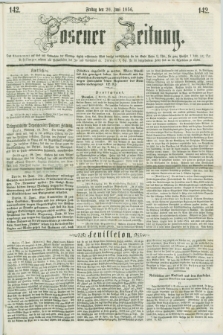 Posener Zeitung. 1856, [№] 142 (20 Juni) + dod.
