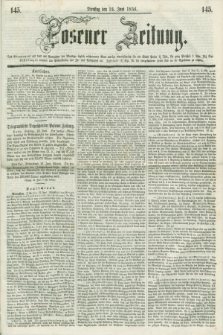 Posener Zeitung. 1856, [№] 145 (24 Juni) + dod.