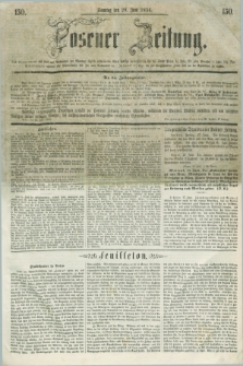 Posener Zeitung. 1856, [№] 150 (29 Juni) + dod.