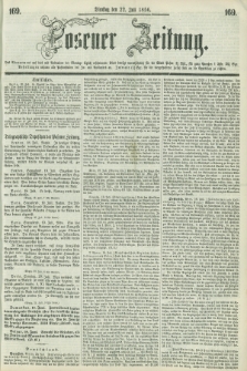 Posener Zeitung. 1856, [№] 169 (22 Juli) + dod.