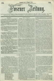 Posener Zeitung. 1856, [№] 185 (9 August) + dod.
