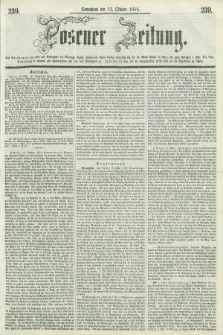 Posener Zeitung. 1856, [№] 239 (11 Oktober) + dod.