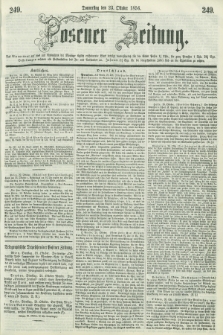 Posener Zeitung. 1856, [№] 249 (23 Oktober) + dod.