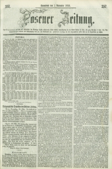 Posener Zeitung. 1856, [№] 257 (1 November) + dod.