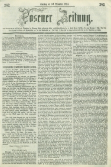 Posener Zeitung. 1856, [№] 282 (30 November) + dod.