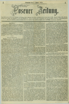 Posener Zeitung. 1858, [№] 2 (2 Januar) + dod.