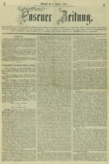 Posener Zeitung. 1858, [№] 5 (6 Januar) + dod.