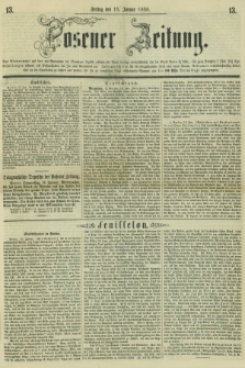 Posener Zeitung. 1858, [№] 13 (15 Januar) + dod.