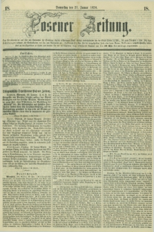 Posener Zeitung. 1858, [№] 18 (21 Januar) + dod.