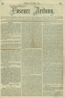 Posener Zeitung. 1858, [№] 22 (26 Januar) + dod.