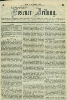 Posener Zeitung. 1858, [№] 43 (19 Februar) + dod.