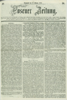 Posener Zeitung. 1858, [№] 50 (27 Februar) + dod.