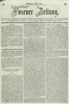 Posener Zeitung. 1858, [№] 53 (3 März) + dod.