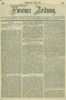 Posener Zeitung. 1858, [№] 56 (6 März) + dod.