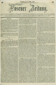 Posener Zeitung. 1858, [№] 66 (18 März) + dod.