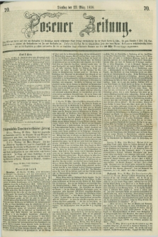 Posener Zeitung. 1858, [№] 70 (23 März) + dod.