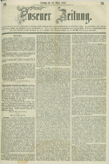 Posener Zeitung. 1858, [№] 76 (30 März) + dod.