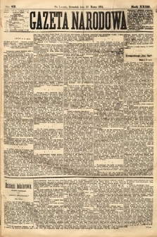 Gazeta Narodowa. 1884, nr 67