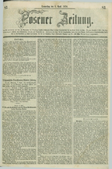 Posener Zeitung. 1858, [№] 82 (8 April) + dod.