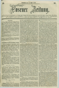 Posener Zeitung. 1858, [№] 90 (17 April) + dod.