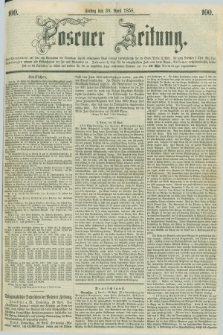 Posener Zeitung. 1858, [№] 100 (30 April) + dod.