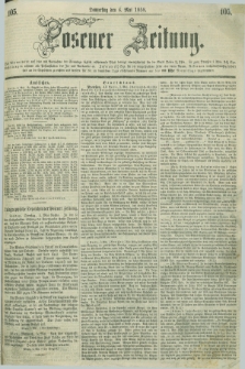 Posener Zeitung. 1858, [№] 105 (6 Mai) + dod.