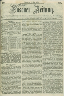 Posener Zeitung. 1858, [№] 108 (10 Mai) + dod.