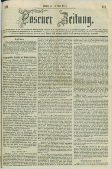 Posener Zeitung. 1858, [№] 111 (14 Mai) + dod.