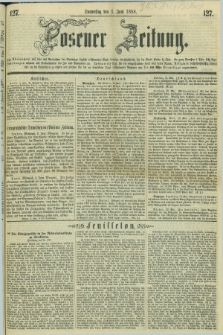 Posener Zeitung. 1858, [№] 127 (3 Juni) + dod.