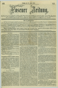 Posener Zeitung. 1858, [№] 143 (22 Juni) + dod.
