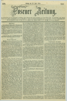 Posener Zeitung. 1858, [№] 148 (28 Juni) + dod.