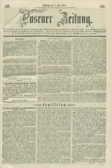Posener Zeitung. 1858, [№] 156 (7 Juli) + dod.