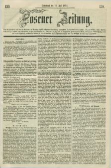 Posener Zeitung. 1858, [№] 159 (10 Juli) + dod.