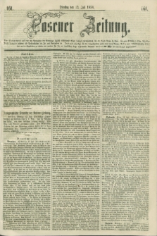 Posener Zeitung. 1858, [№] 161 (13 Juli) + dod.