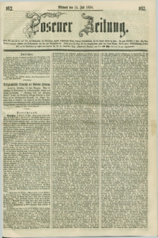 Posener Zeitung. 1858, [№] 162 (14 Juli)