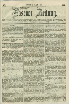 Posener Zeitung. 1858, [№] 165 (17 Juli) + dod.