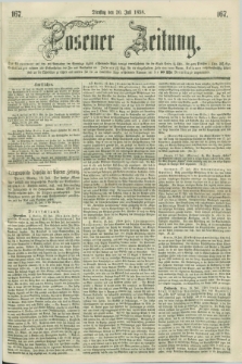 Posener Zeitung. 1858, [№] 167 (20 Juli) + dod.