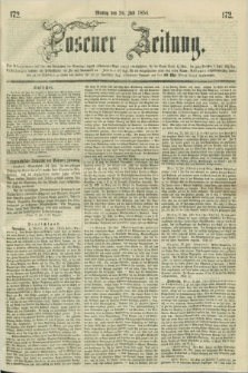 Posener Zeitung. 1858, [№] 172 (26 Juli) + dod.