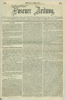 Posener Zeitung. 1858, [№] 184 (9 August) + dod.