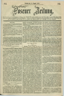 Posener Zeitung. 1858, [№] 185 (10 August) + dod.