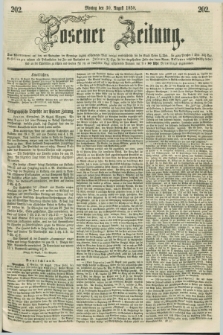 Posener Zeitung. 1858, [№] 202 (30 August) + dod.