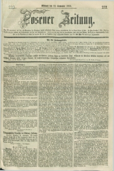 Posener Zeitung. 1858, [№] 222 (22 September) + dod.