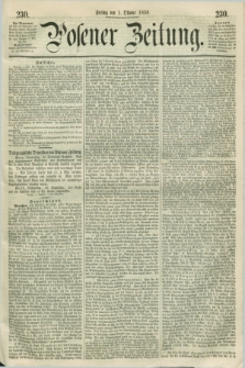 Posener Zeitung. 1858, [№] 230 (1 Oktober) + dod.