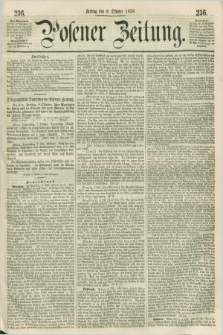 Posener Zeitung. 1858, [№] 236 (8 Oktober) + dod.