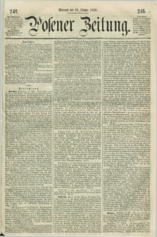 Posener Zeitung. 1858, [№] 246 (20 Oktober) + dod.