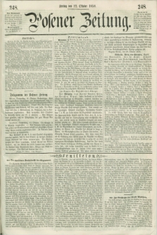 Posener Zeitung. 1858, [№] 248 (22 Oktober) + dod.