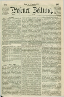 Posener Zeitung. 1858, [№] 256 (1 November) + dod.
