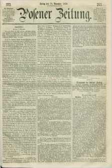 Posener Zeitung. 1858, [№] 272 (19 November) + dod.
